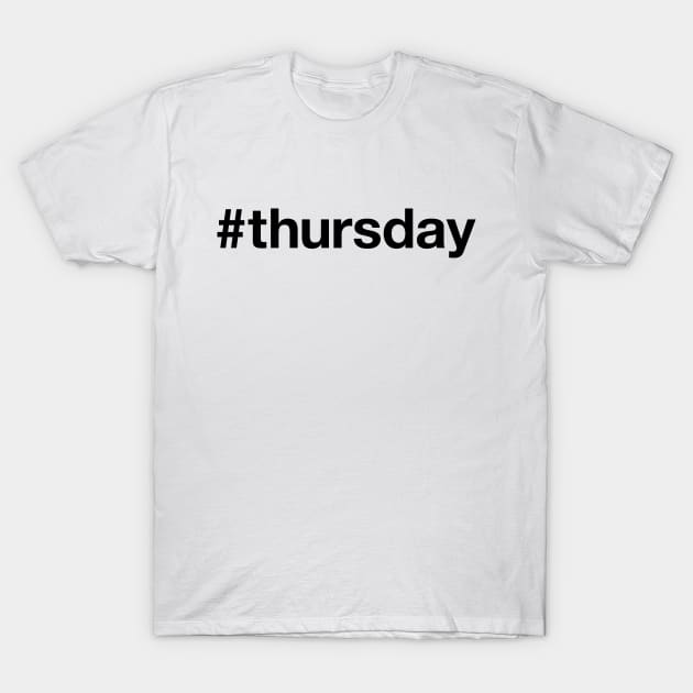 THURSDAY T-Shirt by eyesblau